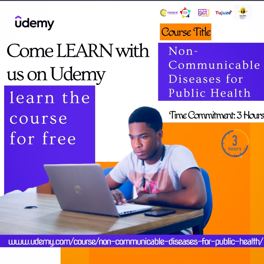 LAUNCH OF THE NCDS FOR PUBLIC HEALTH ONLINE COURSE TAUGHT BY OGWENO STEPHEN&nbsp;31/7/2021