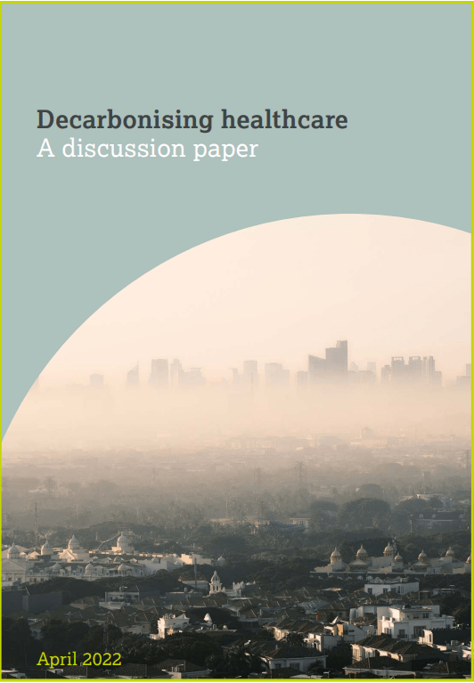 NEW RESEARCH ON DECARBONIZING HEALTHCARE NOW&nbsp;OUT